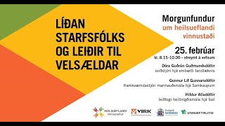 Liðan starfsfólks og leiðir til velsældar