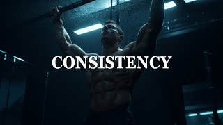 THE POWER OF CONSISTENCY - Eye-Opening Motivational Video