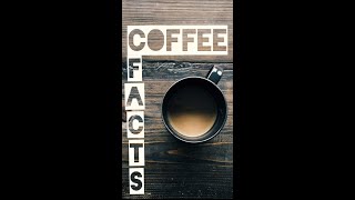 Coffee Facts #shorts