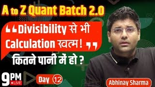 Evaluate Yourself ? Part 1 Divisibility by Numbers | Number System | Day - 12 | Abhinay Sharma