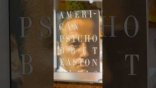 American Psycho by Bret Easton Ellis
