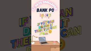Day 04/21 ✨  IBPS CLERK PO | SBI PO CLERK  #trending