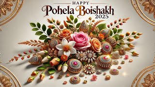 Happy Pohela Boishakh 2025 | Bengali New Year 2025-Wishes, Images