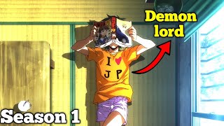 Demon Lord Hide His Identity And Living Ordinary Life  Season 1 Explained in Hindi