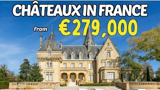 5 Castles for Sale in France for Under €500K –Cost Less Than a One-Bedroom in London, NYC or Quebec