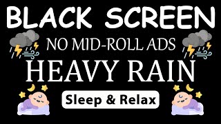 🔴 Heavy Rain and Thunder Sounds for Sleeping - Black Screen | Relaxing Nature Sounds Aid Deep Rest