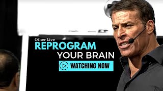 Tony Robbins: How to Reprogram Your Brain ( Tony Robbins Mindset )