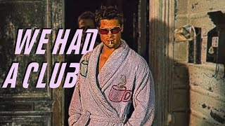 "You forgot Tyler Durden." - sigma edit | Where Is My Mind - Pixies