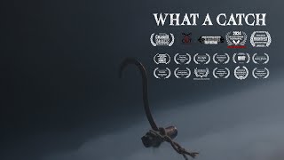 What A Catch | Award-Winning Short Horror Film