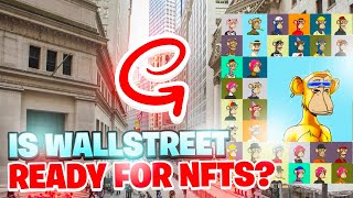 Is Wall Street Ready For NFTs