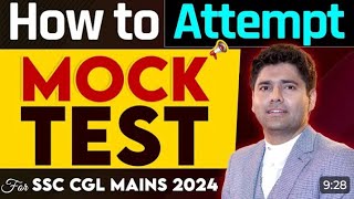 How to Attempt MOCK TEST for SSC CGL MAINS 2024 | Tips & Strategy for Success By Abhinay Sir #ssccgl