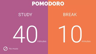 40 / 10  Pomodoro Timer || No music - Study for dreams - Deep focus - Study timer