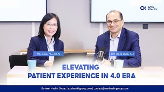 From Good to Great: Elevating Patient Experience in the 4.0 Era