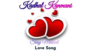 Kadhal Kanmani - A new album song - Promo   - ©Sinoj  musical #sinojkiyan #Kadhalkanmani #love