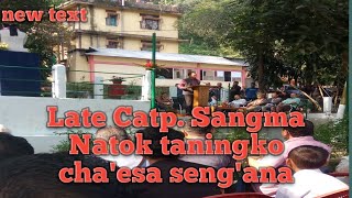 Na'tok sko cha'esa Capt Sangma Seng'abatana