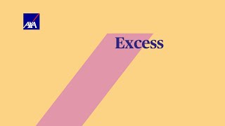 What's an excess?