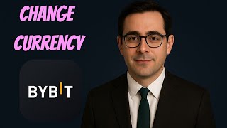 How to Change Currency on Bybit (Step-by-Step Tutorial 2025)