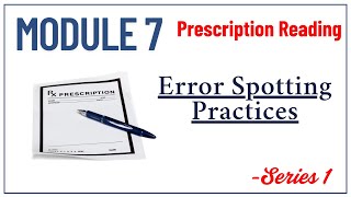 Spot the Prescription Error – Part 1 | Module 7: Case-Based Training for Pharmacists
