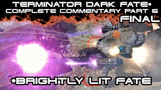 Terminator DFD Complete Commentary Part 6 - Some Kinda Movement Saves World