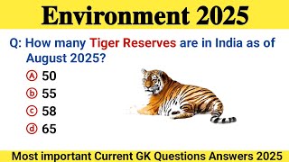 Environment 2025 Current Affairs | Environment & Ecology 2025 | rrb group d current affairs 2025
