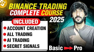 Binance Trading , Binance full Course 2025 , Binance trading for beginners ,