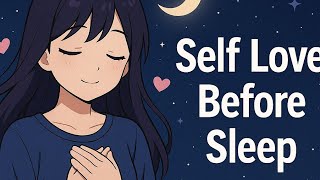 Say This Before You Sleep🌙 | Powerful Bedtime Self-Love Affirmations #yt  #bedtimeaffirmations