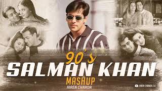 90s Salman Khan Mashup |Mashup | Best Of Salman Khan | Salman Khan Hits | 90s Jukebox