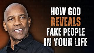 God Will Reveal Who Was Never Really for You | Inspirational Speech by Denzel Washington