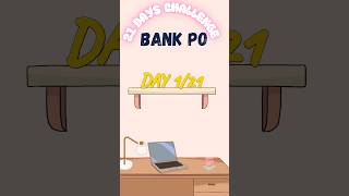 Day 01/21 ✨  IBPS CLERK PO | SBI PO CLERK  RRB PO CLERK