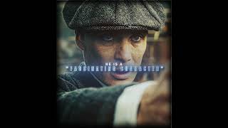"LACK Of FEAR" - Thomas Shelby Edit | Canto De Luna (Slowed & Reverb)