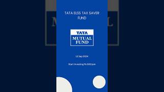 Tata ELSS Tax Saver Fund #taxsaving #taxplanning #taxbenefit #tatacurvvev #mutualfundsahihai