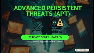 What is APT Attacks Explained: How Hackers Stay Hidden for Months