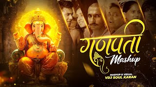 Ganpati Mashup | Ganesh Chaturthi 2025 | Ganpati Song | Festival Mashup 2025 | VDJ Soul Karan
