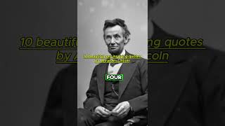 10 beautiful and inspiring quotes by Abraham Lincoln #history #powerfulinspirationalquotes