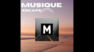 Escape (Original by Musique of SavvyFox) [Free Background Music/No Copyright Music/ Vlog Music]