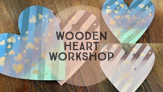Wooden Heart Workshop