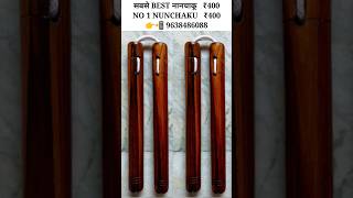 BEST NUNCHAKU ₹300 - ₹350 -  ₹400 - ₹500 | 9638486088 HOME DELIVERY | #nunchaku #karate #shorts