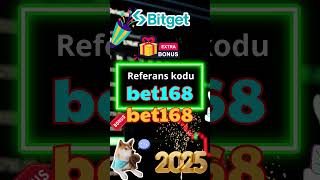 Bitget referans kodu 'bet168' - Yeni Kullanıcılar için Özel 2025 Bonusu