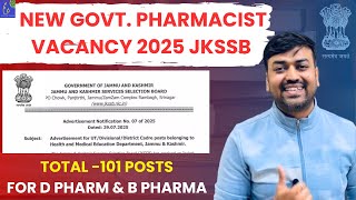 New Pharmacist Vacancy 2025 OUT at JKSSB Total 101 Posts D Pharma & B Pharma | Govt Job for Freshers
