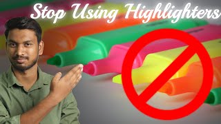 STOP! Don't Use a Highlighter Until You Watch This!