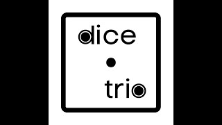 Dice Trio Premiere Recital