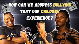 SITTING WITH MJAY SPECIAL : Dealing with Bullying as Parents: Navigating Masculinity & Femininity