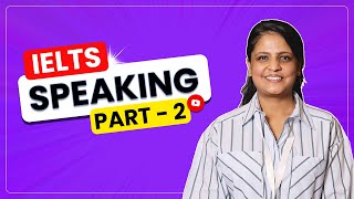 IELTS Speaking Part 2 | Tips & Tricks for IELTS Speaking Cue Cards 2024