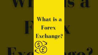 What is a forex exchange?| #forex #forextrader #bitcoin #trading #forextrading #money #forexsignals