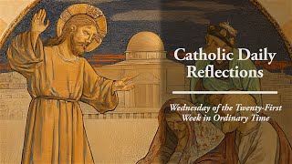 The Firmness and Strength of Love - Wednesday, August 27, 2025