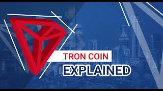 Tron(TRX): What is TRON (TRX)? (EXPLAINED) | Cryptela