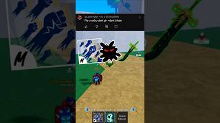 Insane combo dark 🤩⚫ #bloxfruits #roblox #combo #shorts #godhuman #db #darkblade #insane #fyp