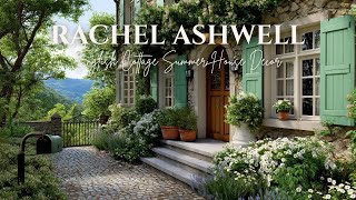 English Cottage Summer House Decor : Rachel Ashwell's Signature Shabby Chic Style