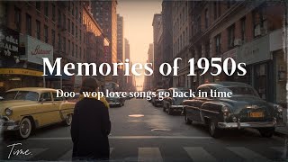 Memories of her in 1950 | Nostalgic Oldies Playlist -1950s