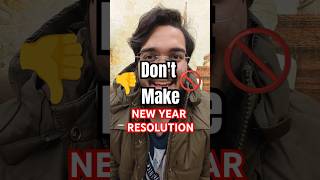Don't 🚫 Make New Year Resolution for 2025! By Dr Aman Tilak | Try Something Different This Year😎